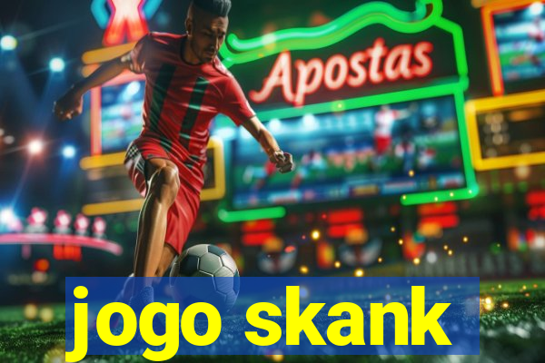 jogo skank